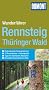 DuMont Wanderf�hrer Rennsteig, Th�ringer Wald