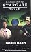 Books : Stargate SG-1: Do No Harm: SG1-12 (Stargate Sg-1)