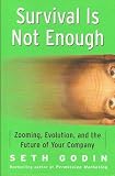 Survival Is Not Enough