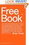 Free Book: I am a fanatic about freedom. I'm tired of seeing people beaten down by the world's systems and by religion. God's offering real freedom. Get yours.