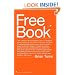 Free Book: I am a fanatic about freedom. I'm tired of seeing people beaten down by the world's systems and by religion. God's offering real freedom. Get yours.