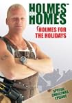 Holmes on Homes: Holmes for the Holidays