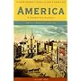 America: A Narrative History (Brief Seventh Edition)  (Vol. 1)
