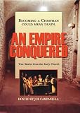 An Empire Conquered