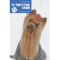 Le toilettage canin : Techniques et conseils