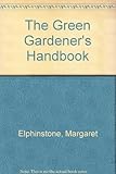 The green gardener's handbook