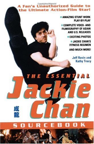 The Essential Jackie Chan Source Book