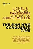 The man who conquered time