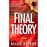 Final Theory: A Novelby Mark Alpert