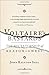 Voltaire's Bastards: The Dictatorship of Reason in the West