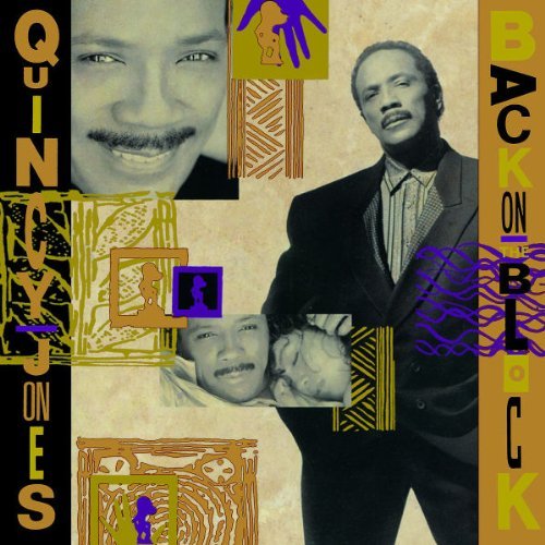 Quincy Jones - Back On The Block [reissue] - Zortam Music
