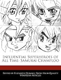 Influential Superheroes of All Time: Samurai Champloo
