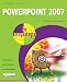 Powerpoint 2007 in Easy Steps