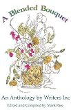 A Blended Bouquet