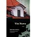Vita Nuova: A Novel (Writings from an Unbound Europe)