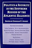 Politics and security in the southern region of the Atlantic Alliance