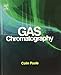 Gas Chromatography (Handbooks in Separation Science)