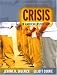 Crisis in American Institutions (13th Edition)
