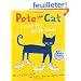 Pete the Cat: I Love My White Shoes
