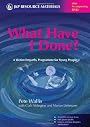 What Have I Done?: A Victim Empathy Programme for Young People [With DVD] (9781843109792)