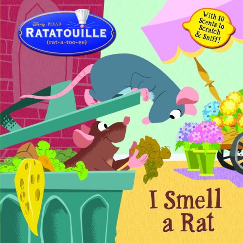 I Smell a Rat (Scented Storybook)(Ratatouille Movie Tie in)