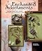 Enchanted Adornments: Creating Mixed-Media Jewelry with Metal, Clay, Wire, Resin & More [Paperback] by Cynthia Thornton (Author)