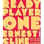 Ready Player One by Ernest Cline