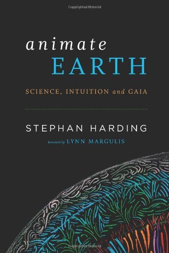 Animate Earth: Science, Intuition, And Gaia