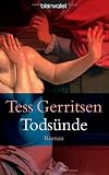 Tods&uuml;nde - Tess Gerritsen