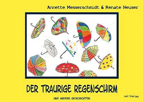 Der traurige Regenschirm: Kinderbuch (German Edition)