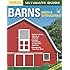 Ultimate Guide: Barns, Sheds & Outbuildings (Home Improvement)
