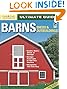 Ultimate Guide: Barns, Sheds & Outbuildings (Home Improvement)