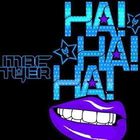 Ha! Ha! Ha!
