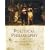 Political Philosophy: The Essential Texts