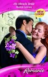 His Miracle Bride (Harlequin Romance)