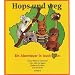 Hops und weg / Bounce and away: Ein Abenteuer in Australien /An Adventure in Australia