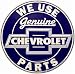 We Use Genuine Chevrolet Parts Circular Sign