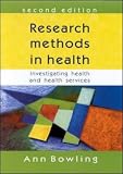 Research Methods in Health: Investigating Health and Health Services