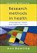 Research Methods in Health: Investigating Health and Health Services