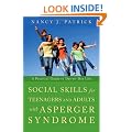 Social Skills for Teenagers and Adults with Asperger's Syndrome: A Practical Guide to Day-to-day Life