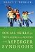 Social Skills for Teenagers and Adults with Asperger Syndrome: A Practical Guide to Day-to-day Life