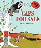 Caps for Sale Board Book: A Tale of a Peddler, Some Monkeys and Their Monkey Business (Reading Rainbow Books) BRDBK Edition by Slobodkina, Esphyr published by HarperFestival (2008) BoardBook