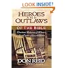 Heroes and Outlaws of the Bible