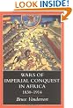 Wars of Imperial Conquest in Africa