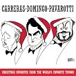 Christmas Favorites from the World's Favorite Tenors