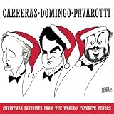 Christmas Favorites from the World's Favorite Tenors