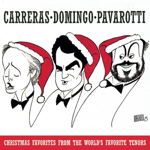 (Carreras, Domingo, Pavarotti) Mille Chrubini - Christmas Favorites From The World