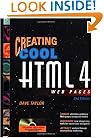 Creating Cool HTML 4 Web Pages