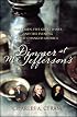 Dinner at Mr. Jefferson's: Three Men, Five Great Wines, and the Evening that Changed America