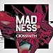 crossfaith, MADNESS(&#x521D;&#x56DE;&#x751F;&#x7523;&#x9650;&#x5B9A;&#x76E4;), 発売中